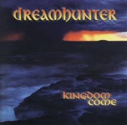 Dreamhunter (SWE) : Kingdom Come